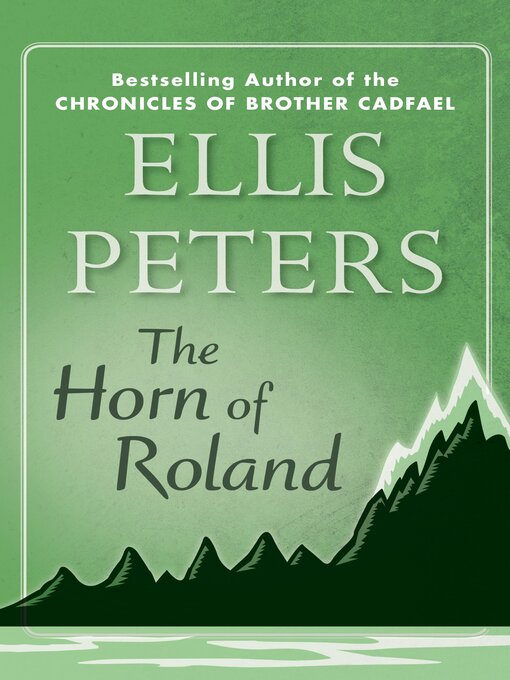 Title details for The Horn of Roland by Ellis Peters - Available
